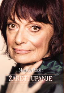 KOŠIR, Manca: Žareti upanje